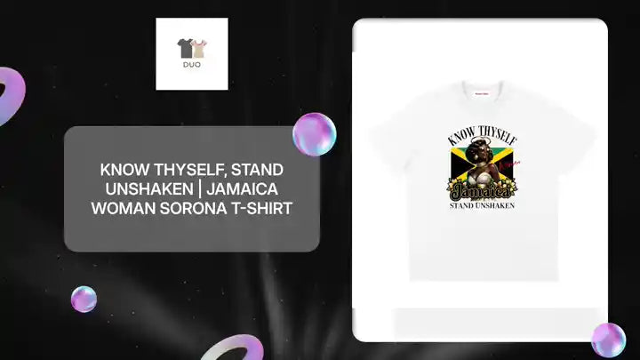 Know Thyself, Stand Unshaken | Jamaica Woman Sorona T-Shirt by@Outfy
